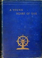 Boldero, Harry, Stuart - A Young Heart of Oak