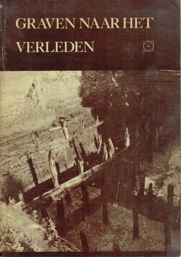 Heide, G. van der - Graven naar het verleden