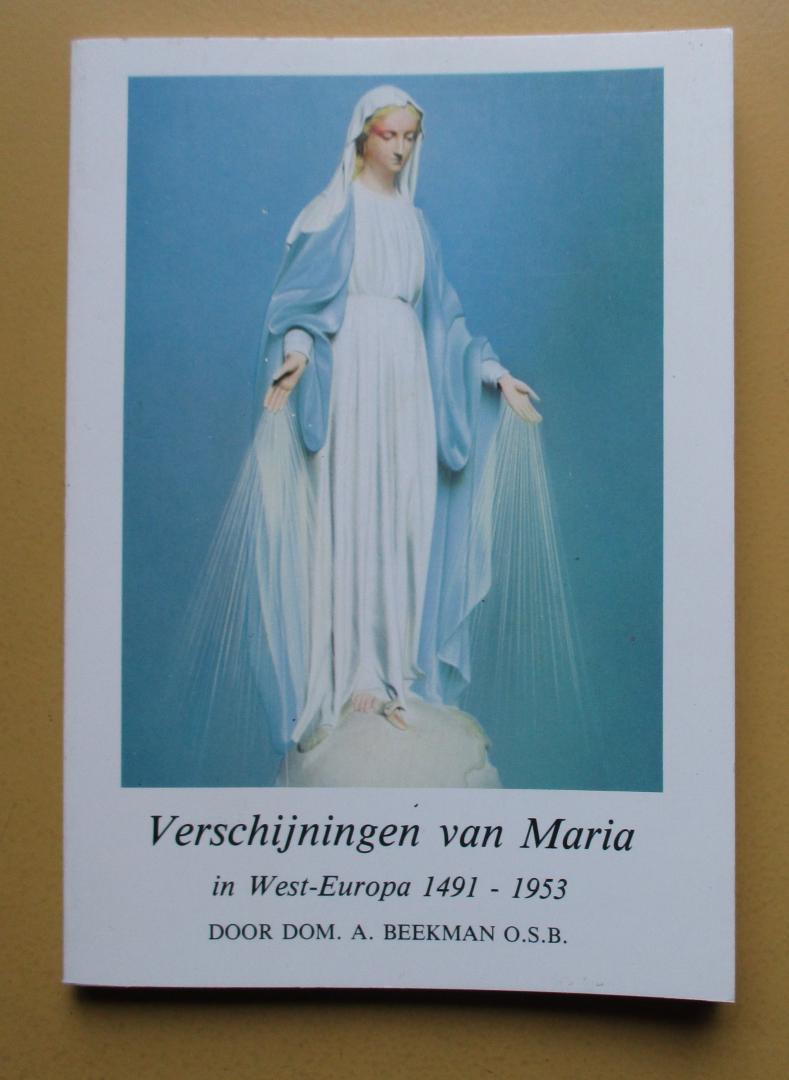 Beekman O. S. B. , Dom A. - Verschijningen van Maria in West-Europa  1491 - 1953.