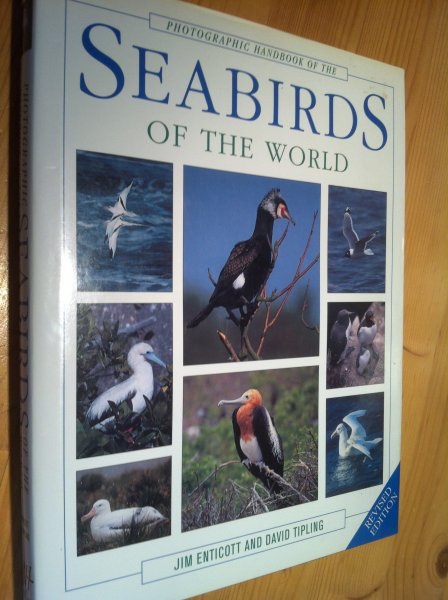 Enticott, J & D Tipling - Photographic Handbook of the Seabirds of the World