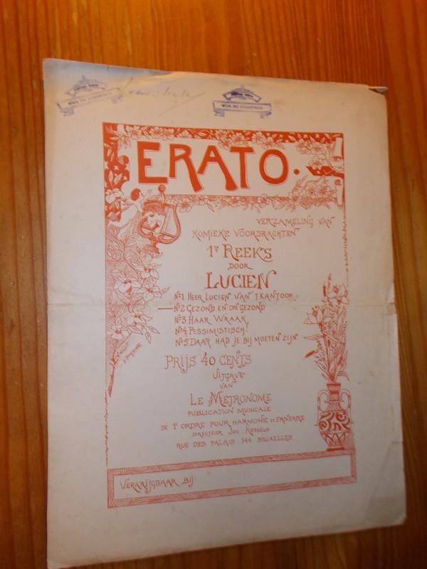 LUCIEN, - Erato. Verzameling van komieke voordrachten 1ste reeks; Gezond en ongezond.