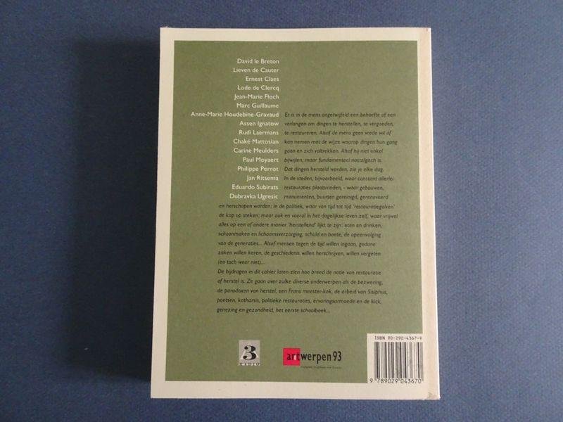 Bart Verschaffel en Mark Verminck (red.). - Vertoog en Literatuur. Cahier 6: Restauraties. Vormen van herstel.