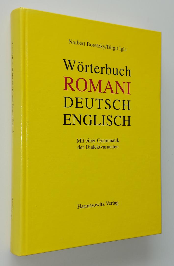 Boretzky/Igla - Wörterbuch ROMANI DEUTSCH ENGLISCH - mit einer Grammatik der Dialektikvarianten