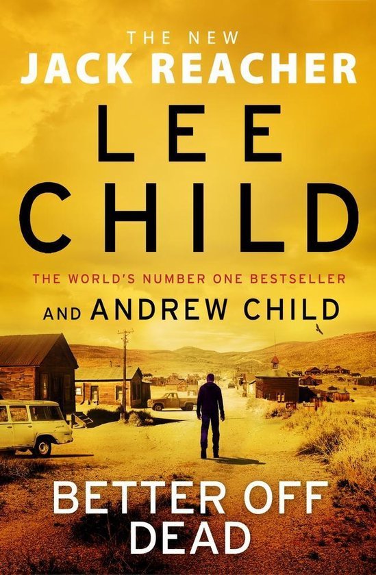 Child, Lee, Child, Andrew - Better Off Dead