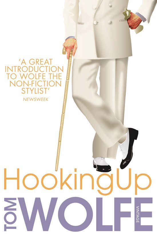 Tom Wolfe - Hooking Up