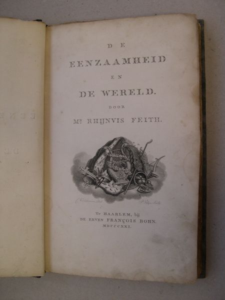 Feith, Mr. Rhijnvis - De Eenzaamheid en De Wereld