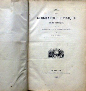 J.C. Houzeau. 1854 - Essai d'une geographie physique de la Belgique.