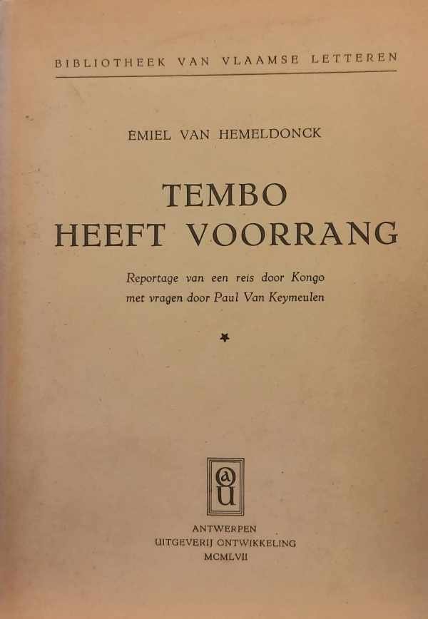 VAN HEMELDONCK Emiel - Tembo heeft voorrang