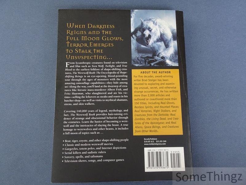 Steiger, Brad. - The Werewolf Book - The Encyclopedia of Shape-Shifting Beings.