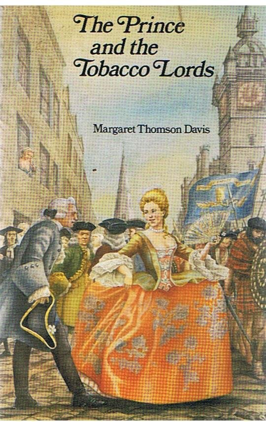 Thomson Davis, Margaret - The Prince and the Tobacco Lords