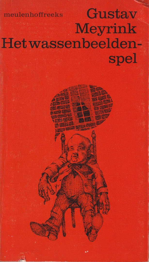Meyrink, Gustav - Het wassenbeeldenspel en 16 andere verhalen
