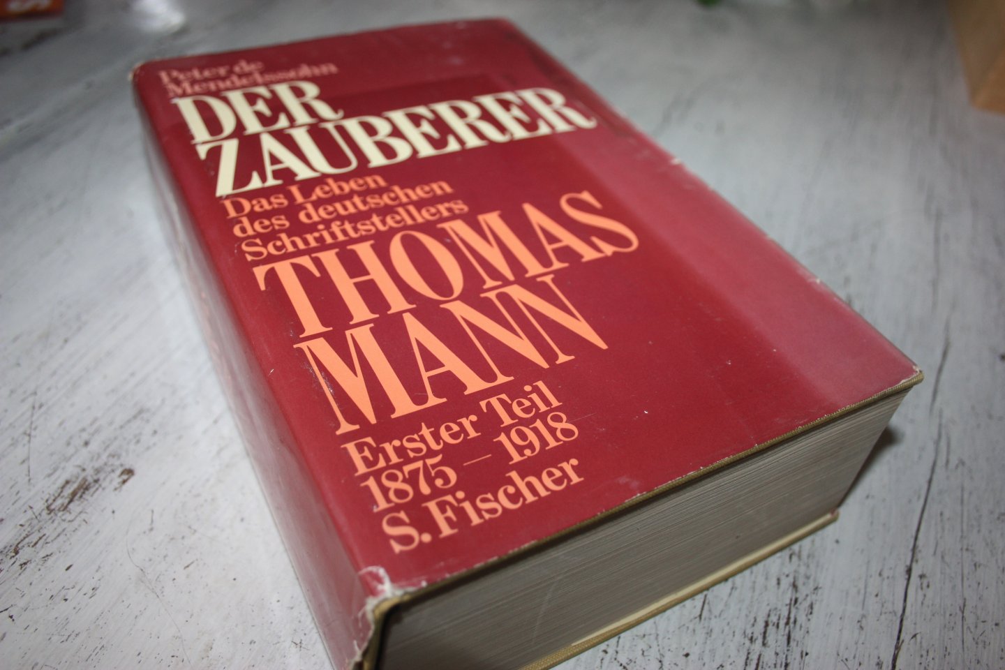 Mendelssohn, Peter de - DER ZAUBERER das Leben des deutschen Schriftstellers THOMAS MANN