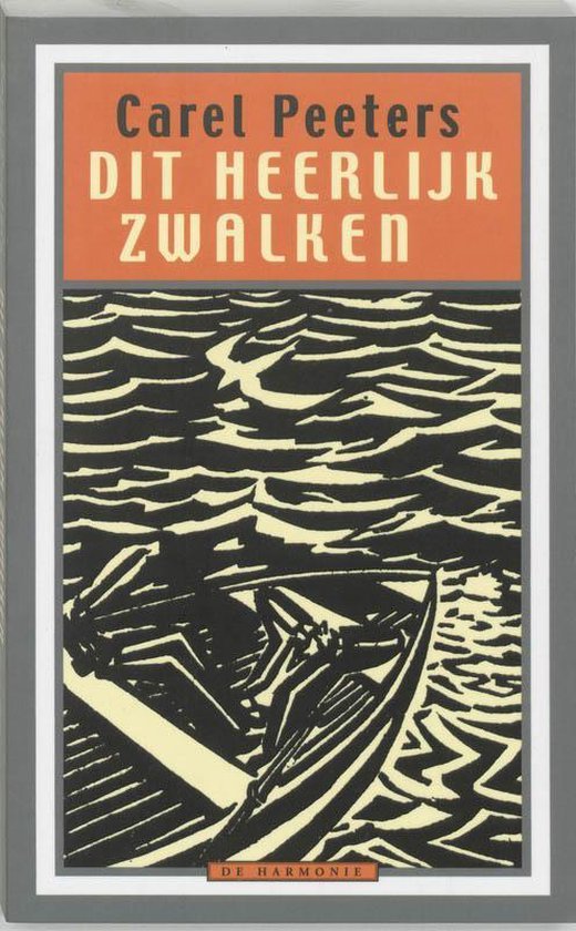 Peeters, C. - Dit heerlijk zwalken