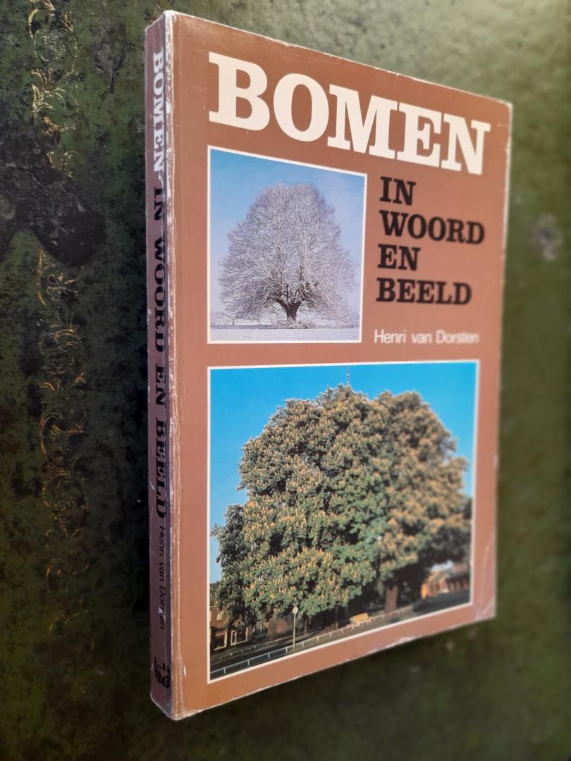 Dorsten, H.van, tekst en foto's / Hupkens-van Elst, W., medew. - Bomen in woord en beeld