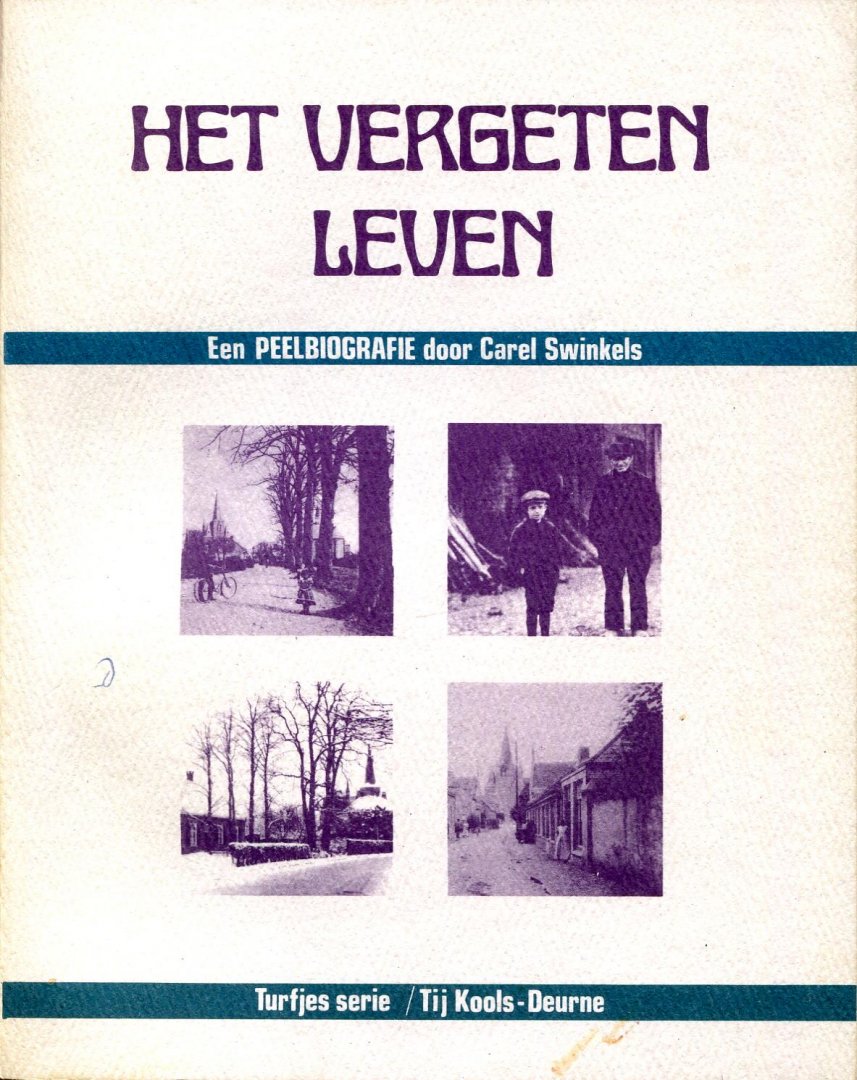 Swinkels, Carel - Het vergeten leven
