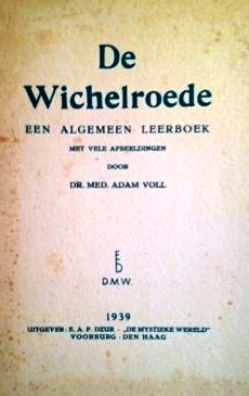 Voll, Adam - De wichelroede : een algemeen leerboek