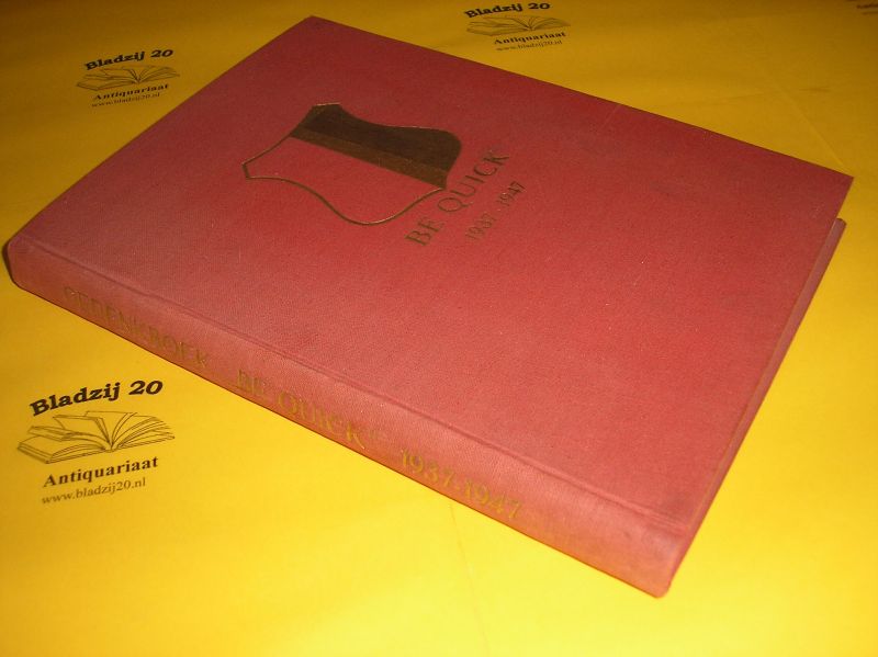 Boekholdt, C. en Joustra, J.(gedenkboekcommissie). - Gedenkboek III der Gron. Voetbal- en Cricketvereniging Be Quick 1937-1947.