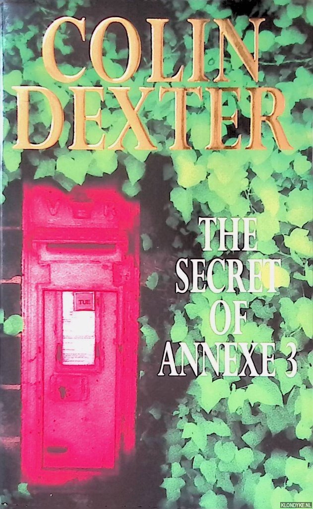 Dexter, Colin - The Secret of Annexe 3