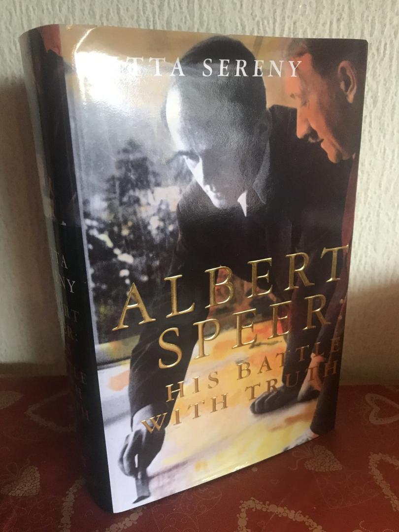 Gitta Sereny - ALBERT SPEER , His Battle with Truth