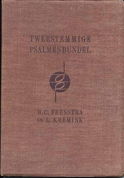 Feenstra HC en Keemink L - Tweestemmige psalmenbundel