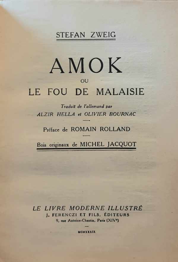 ZWEIG Stefan - Amok ou le fou de malaise