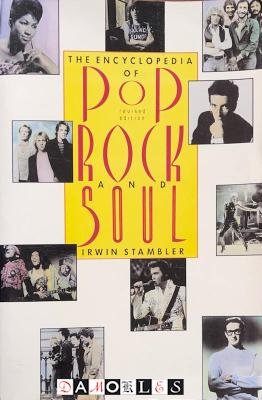 Irwin Stambler - The Encyclopedia of Pop, Rock and Soul