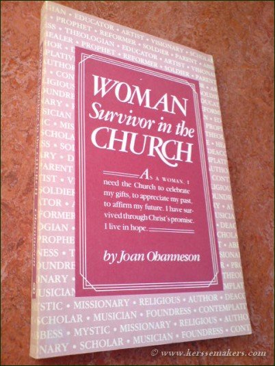 OHANNESON, JOAN. - Woman: survivor in the church.