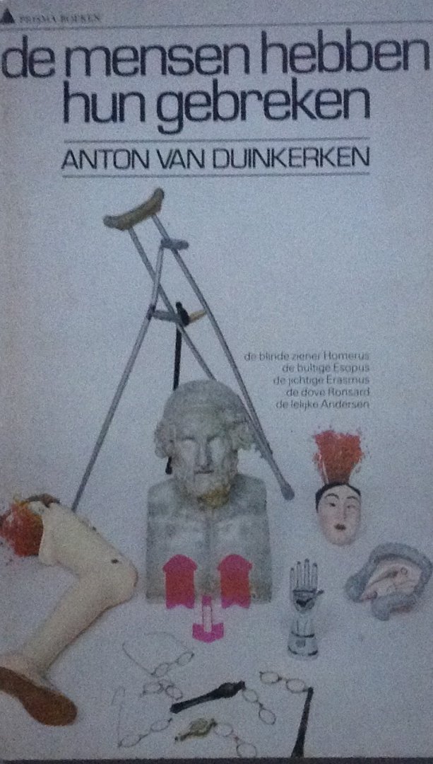 Duinkerken, Anton van - De mensen hebben hun gebreken