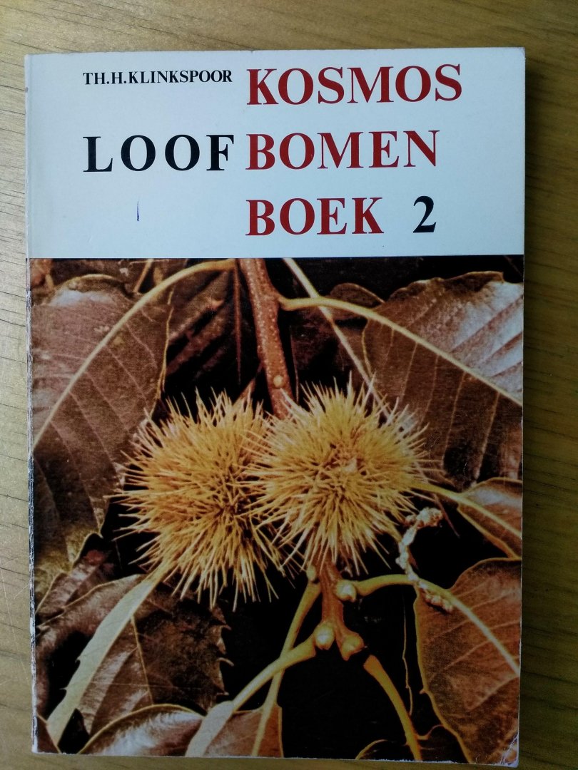 Klinkspoor, Th. H. - Loofbomenboek  (serie: Kosmosbomenboek 2)