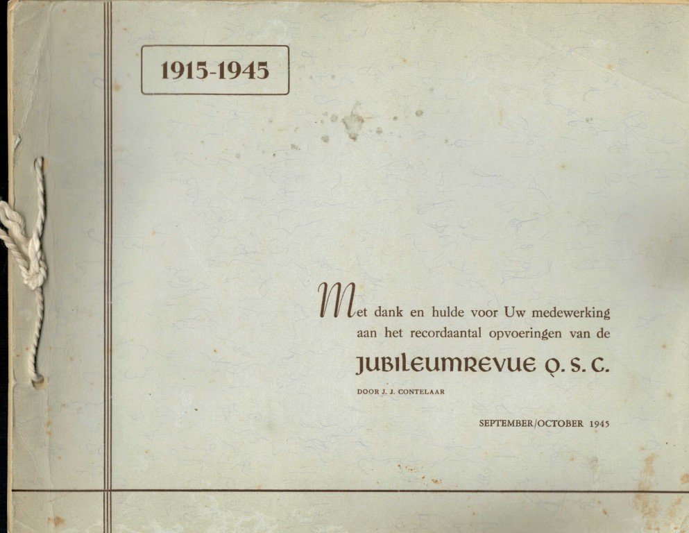 Contelaar, J.j. - fotoboek, als blijk van waardering medewerking aan de  opvoeringen van  de jubileumrevue Q.S.C. -revue 1945