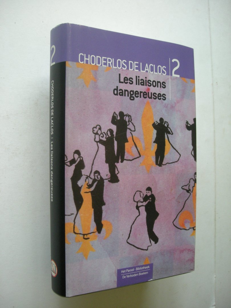 Laclos, Choderlos de / Morrien, Adriaan. vert. - Les Liaisons dangereuses