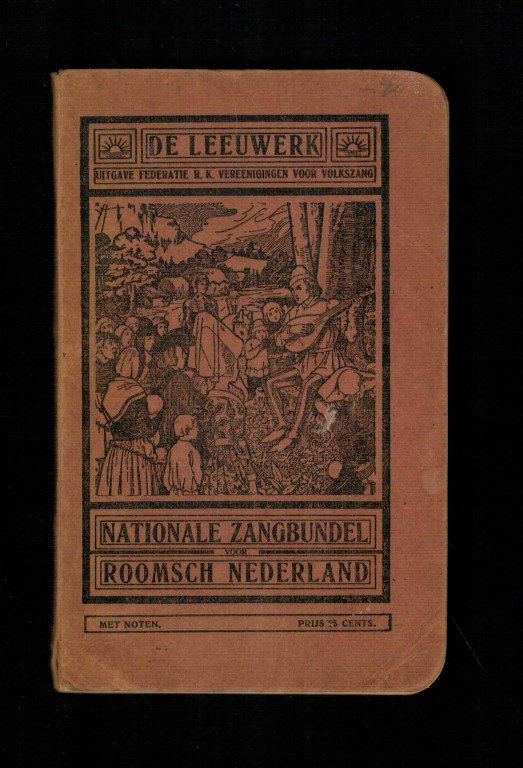 Leeuwerk, De - Nationale Zangbundel voor Roomsch Nederland