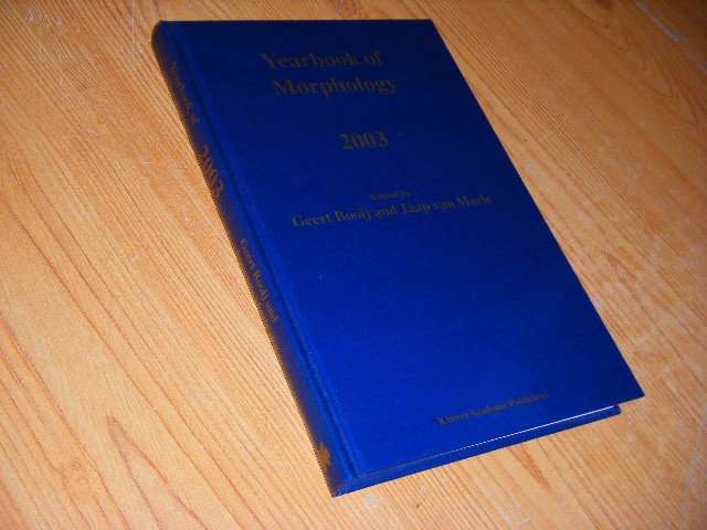 Booij Geert; Marle Jaap van - Yearbook of Morphology 2003