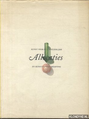 Brand, Jan - e.a. - Allocations: kunst voor ean natuurlijke en kunstmatige omgeving (Dutch edition)
