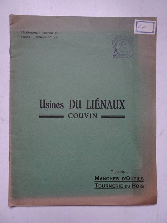 N.n.. - Usines du liénaux Couvin. Division: Manches d'outils/ Tournerie du bois.