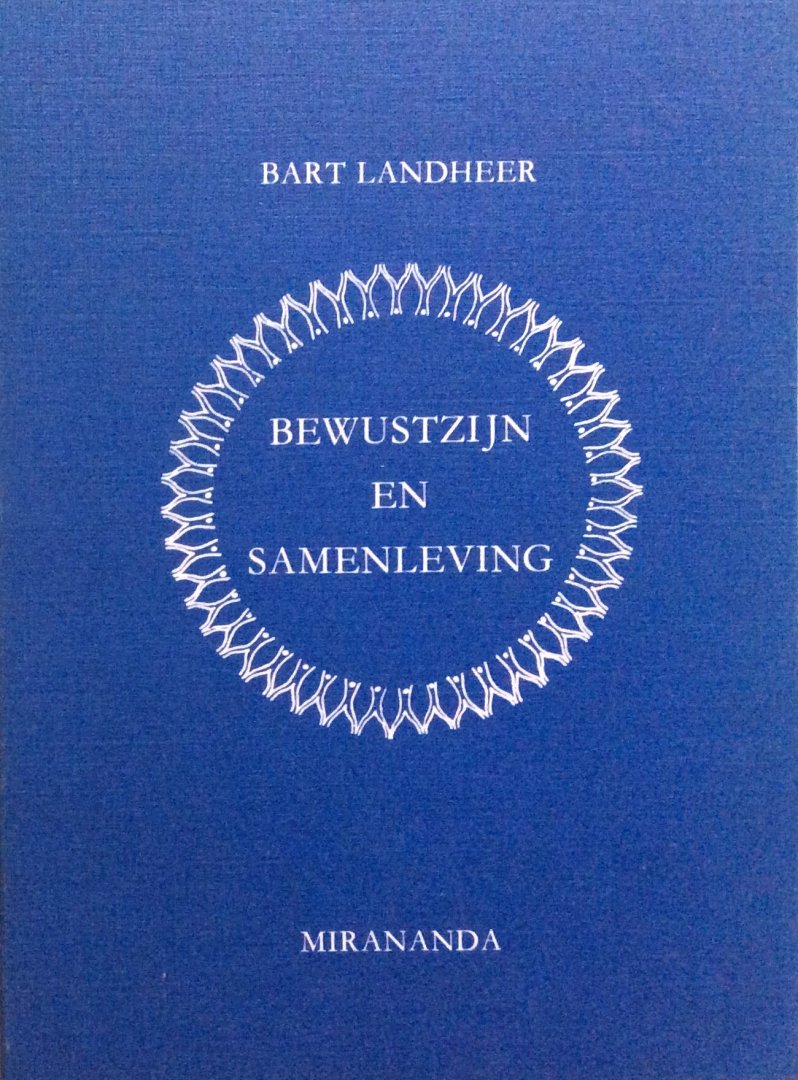 Landheer, Bart - Bewustzijn en samenleving