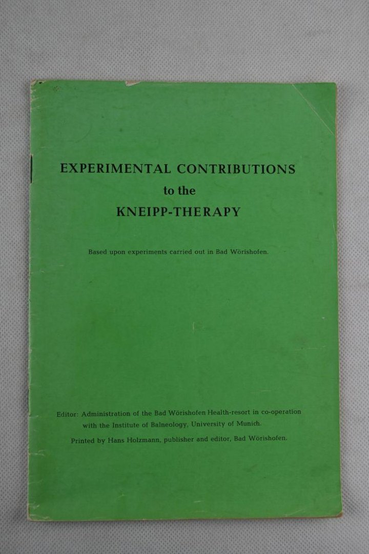 Holzmann, Hans - Experimental Contributions to the Kneipp-Therapy