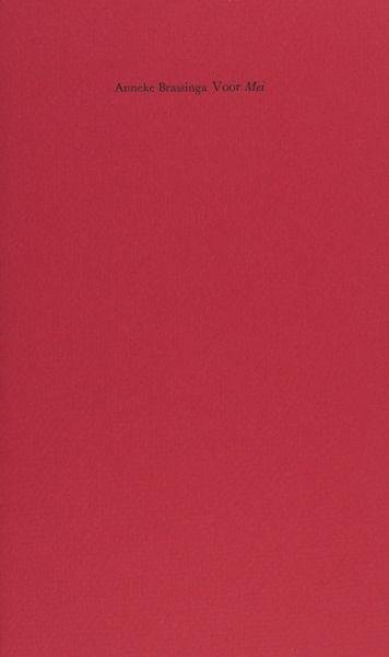 Brassinga, Anneke. - Voor mei.