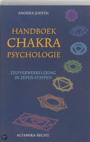 Judith, Anodea - Handboek chakrapsychologie. Zelfverwerkelijking in zeven stappen