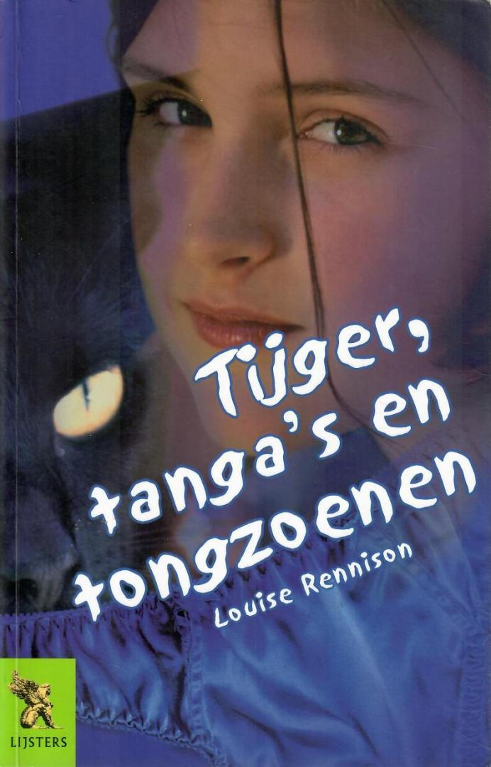 Rennison, Louise - Tijger, tanga’s en tongzoenen