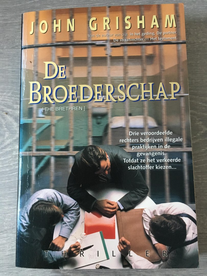 John Grisham - De broederschap