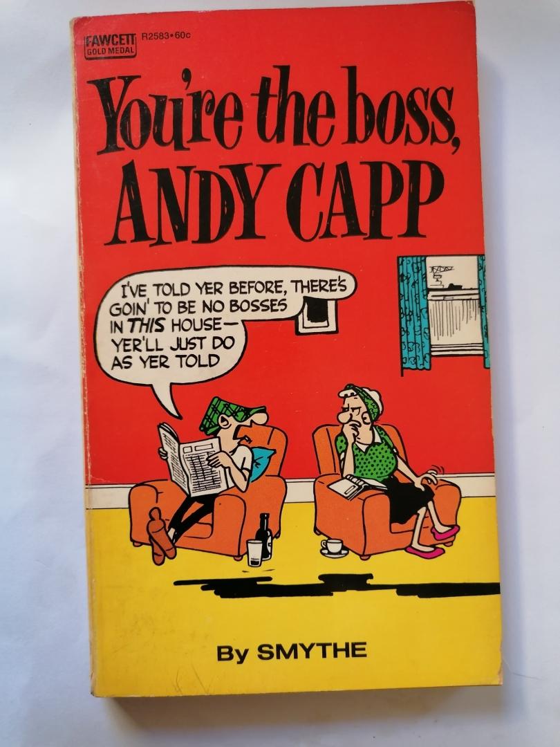Smythe - You're the boss Andy capp