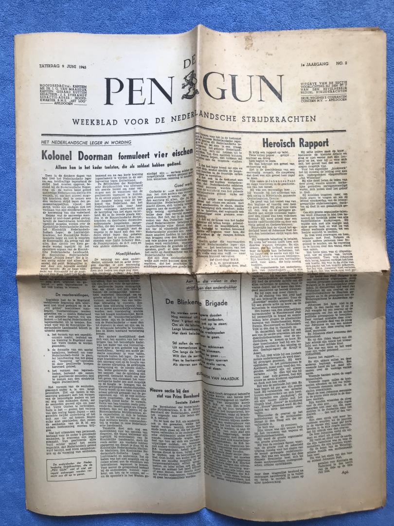 Maasdijk, I.G. van - Rutten, Gerard [redactie] - De Pen Gun - Weekblad voor de Nederlandsche Strijdkrachten - zaterdag 9 juni 1945 - 1e jaargang - nummer 2