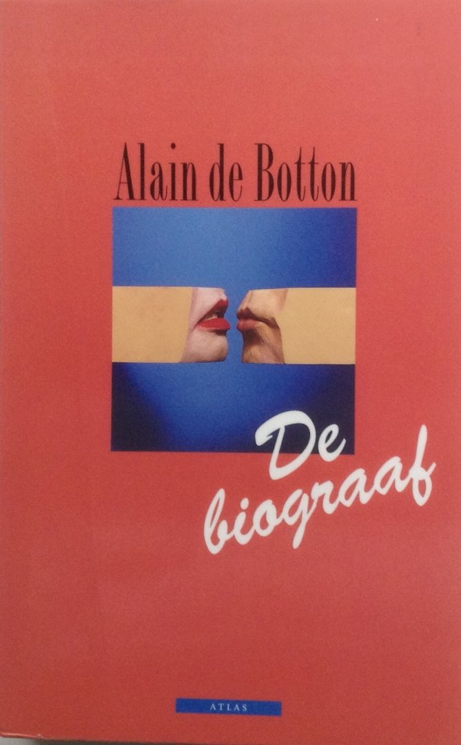 Botton, Alain de - De biograaf
