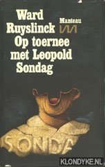 Ruyslinck, Ward - Op toernee met Leopold Sondag