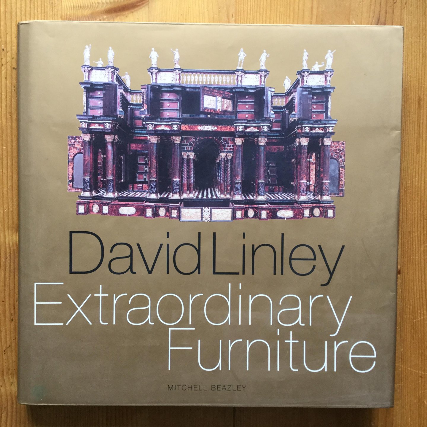 Linley, David - Extraordinary Furniture