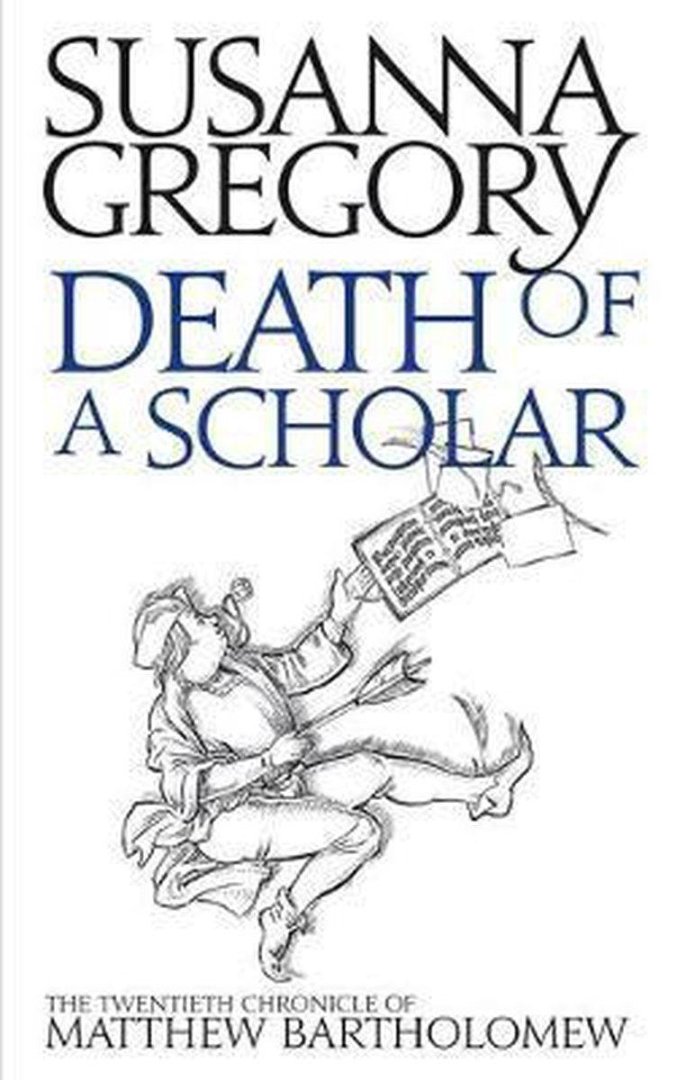 Gregory, Susanna - Death of a Scholar