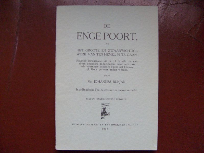 Bunjan Johannes - De enge poort