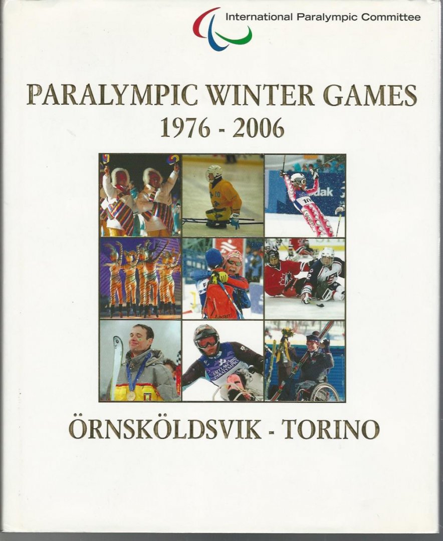 Many - Paralympic Winter Games 1976-2006 -Örnsköldsvik - Torino