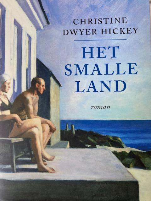 Dwyer Hickey, Christine - Het Smalle Land